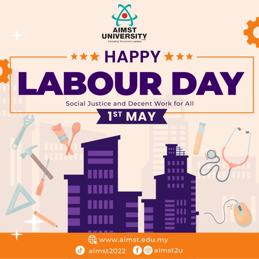 HAPPY LABOUR DAY 2024 - AIMST UNIVERSITY